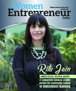 Ritu Jain: A Competent Woman Leader Across The Challenging Domain Of Investment Banking